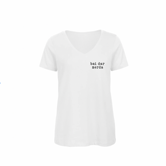 T-shirt |  Bai dar merda